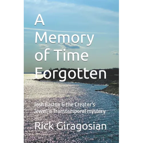 A Memory of Time Forgotten - Paperback