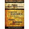 Talmud Tratado Número 3: Pesajim. Celebración de las Fiestas de Pascua: La Sabiduría Rabínica a la Luz de las Enseñanzas de Yeshúa HaMashiaj, J - Paperback