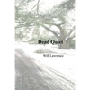 Dead Quiet - Paperback