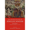 Oxford History of Anglicanism, Volume I: Reformation and Identity C.1520-1662 - Paperback