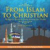 From Islam to Christian - Religious Festivals from around the World - Religion for Kids Children's Religion Books - Paperback