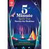5-Minute Really True Stories for Bedtime: 30 Amazing Stories: Featuring Frozen Frogs, King Tut's Beds, the World's Biggest Sleepover, the Phases of th - Hardcover