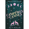 Campfires and Canines - Paperback