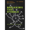 Breaking the Huddle: How Your Community Can Grow Its Witness - Paperback