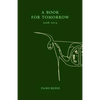 A Book for Tomorrow: A chapbook of poems by Pano Rodis - Paperback