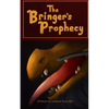 The Bringer's Prophecy - Paperback