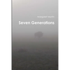 Seven Generations - Paperback