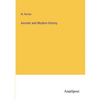 Ancient and Modern History - Paperback