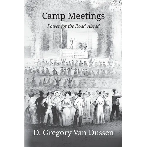 Camp Meetings - Paperback