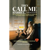 They Call Me Harriet: A Chilling Account of A Nurse Executives Story Of Survival and Work During The Pandemic - Hardcover
