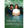 Tropical Depression - Paperback
