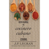 Nuevo Manual del Cocinero Cubano y Español - Hardcover