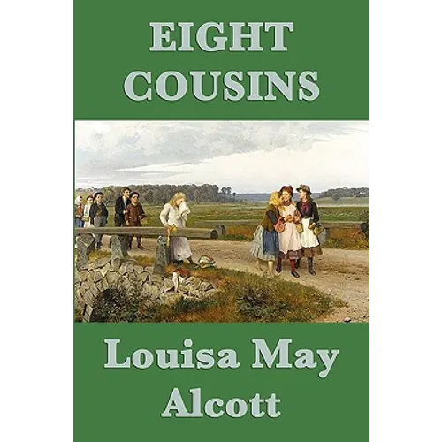 Eight Cousins - Paperback
