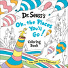 Dr. Seuss's Oh, the Places You'll Go! Coloring Book: Color Your Way to Inspiration! - Paperback