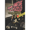 From Ameche to Zozzled: A Glossary of Hard-Boiled Slang of the 1920s through the 1940s - Paperback