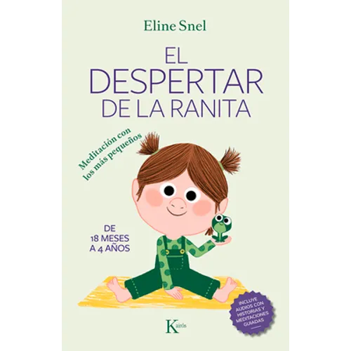 El Despertar de la Ranita: Meditación Con Los Más Pequeños - Paperback
