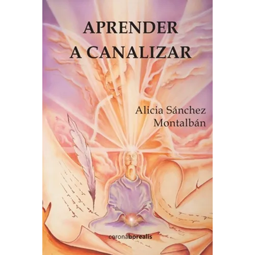 Aprender a canalizar - Paperback