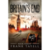 Surviving the Evacuation, Book 12: Britain's End - Paperback