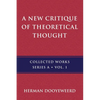 A New Critique of Theoretical Thought, Vol. 1 - Paperback