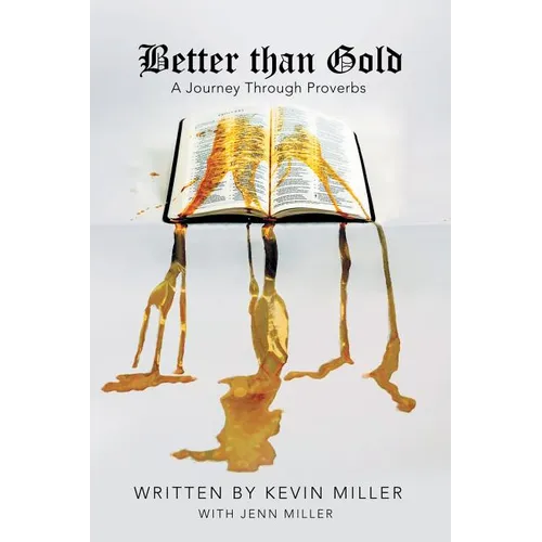 Better Than Gold - Paperback