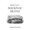 Angelina Escapes to Mackinac Island - Paperback