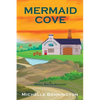 Mermaid Cove: A Small Batch Mystery - Paperback