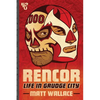 Rencor: Life in Grudge City - Paperback
