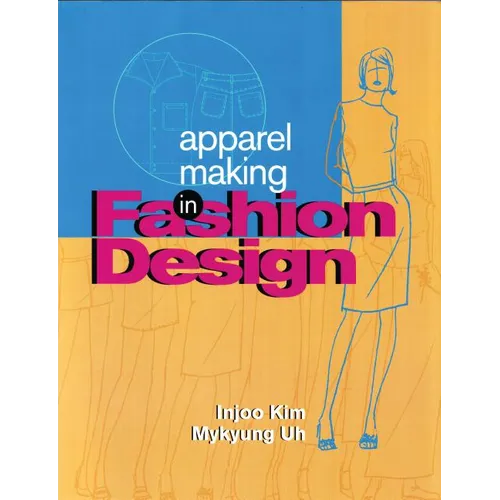 Apparel Making in Fashion Design - Paperback