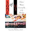 Some of Us: Chinese Women Growing Up in the Mao Era - Paperback