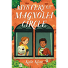 Mystery on Magnolia Circle - Hardcover