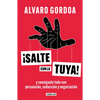 Salte Con La Tuya / Get Your Way! - Paperback