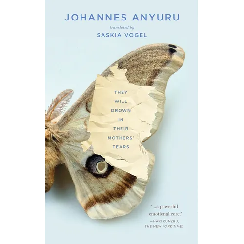 They Will Drown in Their Mothers' Tears - Paperback