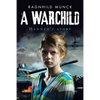 A Warchild: Hannah's Story - Paperback