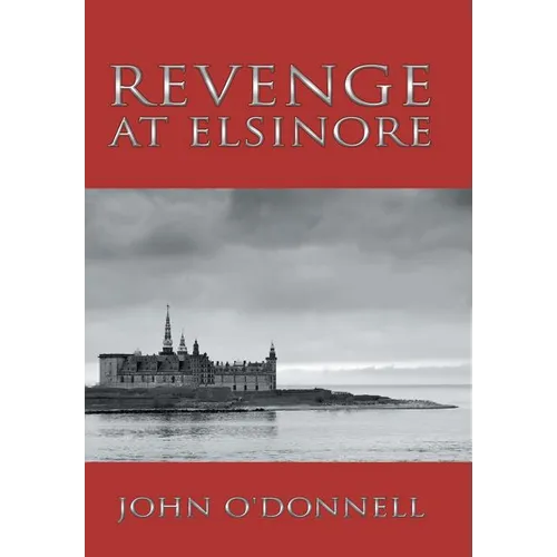 Revenge At Elsinore - Hardcover