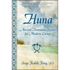 Huna: Ancient Hawaiian Secrets for Modern Living - Paperback