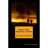Flannel John's Yellowstone Cookbook: Food From and Inspired By Our Greatest National Park - Paperback