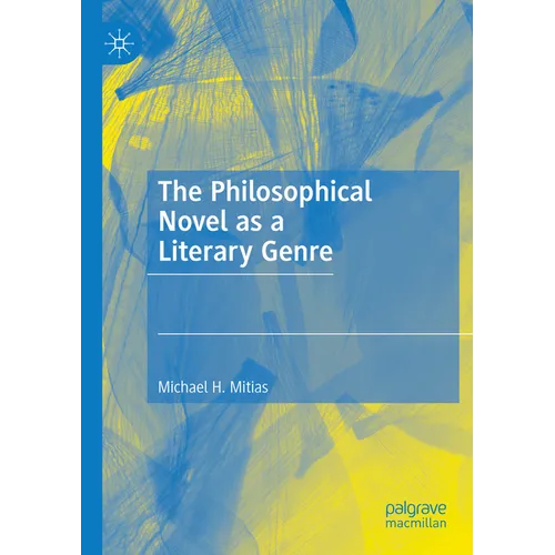 The Philosophical Novel as a Literary Genre - Paperback
