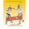 Hard Contact Karate: Karate Secrets for full contact fighting - Paperback