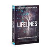 Lifelines: Sound Advice from the Heroes of the Faith - Paperback