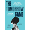 The Tomorrow Game: Rival Teenagers, Their Race for a Gun, and a Community United to Save Them - Paperback