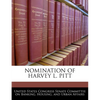 Nomination of Harvey L. Pitt - Paperback