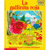 La Gallinita Roja (the Little Red Hen) - Paperback