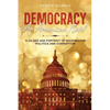 Democracy: A Gilded Age Portrait of Washington Politics and Corruption (Annotated) - Paperback
