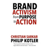 Brand Activism: From Purpose to Action - Paperback