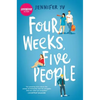 Four Weeks, Five People - Paperback