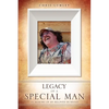 Legacy of a Special Man - Paperback