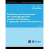 Predictors and Consequences of Severe Hypoglycemia in Adults with Diabetes - A Systematic Review of the Evidence - Paperback