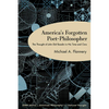 America's Forgotten Poet-Philosopher: The Thought of John Elof Boodin in His Time and Ours - Hardcover