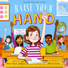 Raise Your Hand - Hardcover