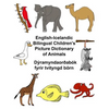 English-Icelandic Bilingual Children's Picture Dictionary of Animals Dýramyndaorðabók fyrir tvítyngd börn - Paperback